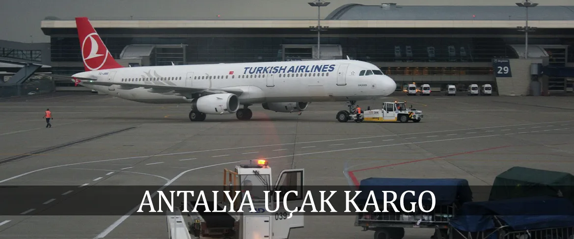 Antalya uçak kargo
