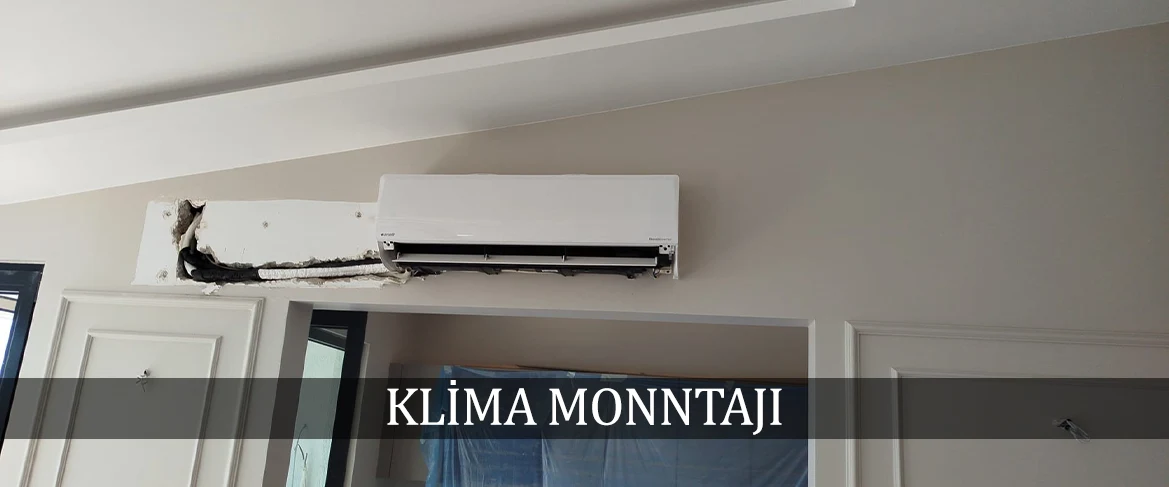Klima montajı